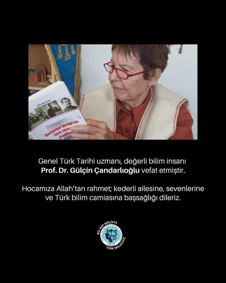 turkocaklari's tweet photo. Genel Türk Tarihi uzmanı, değerli bilim insanı Prof. Dr. Gülçin Çandarlıoğlu vefat etmiştir.

Hocamıza Allah’tan rahmet; kederli ailesine, sevenlerine ve Türk bilim camiasına başsağlığı dileriz. https://t.co/dtrFtFF1fv