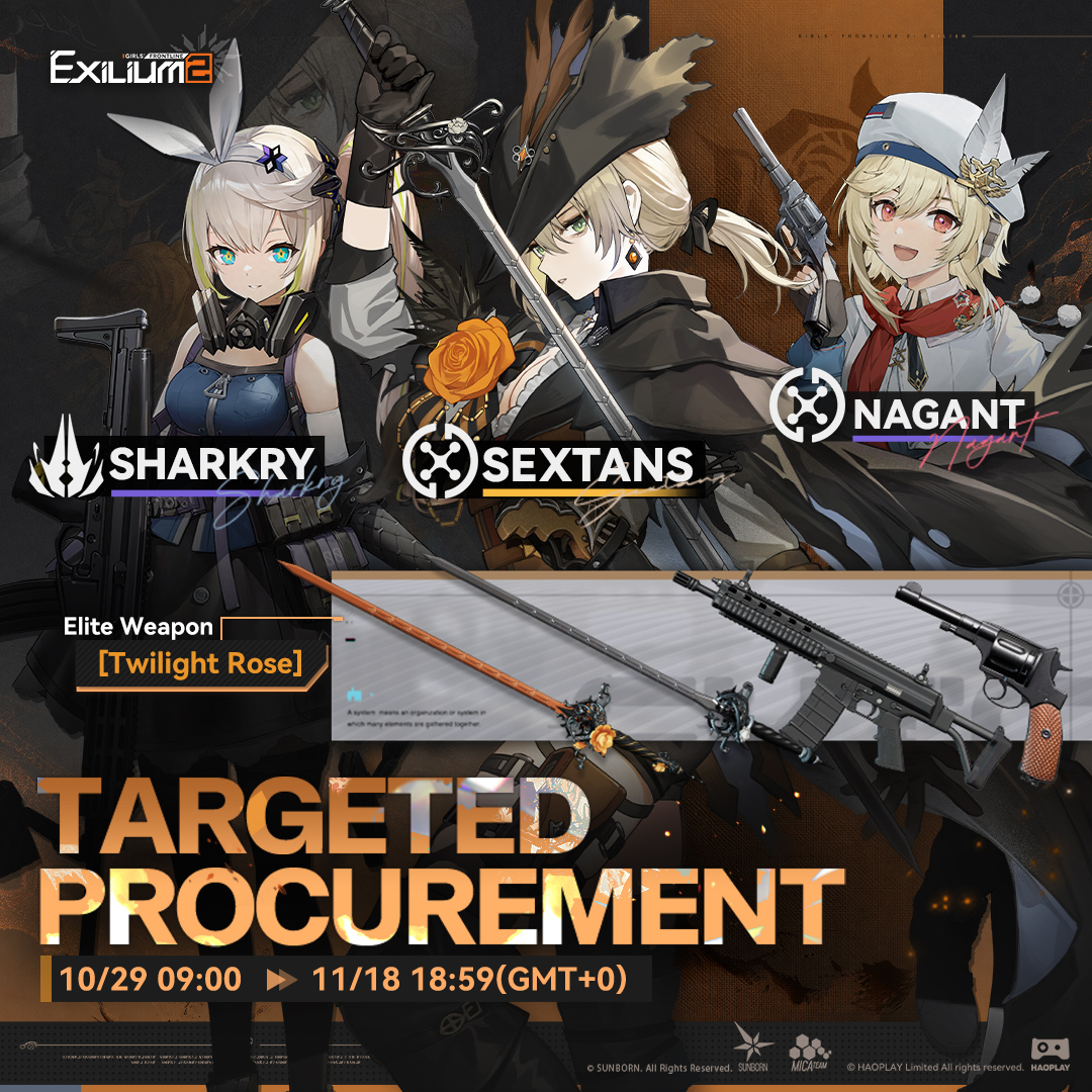 EXILIUMGL's tweet photo. ▸Targeted Procurement Event | Sextans
The drop rate for the Elite Doll [Sextans] is increased in the Targeted Procurement!

▸Military Upgrade | Twilight Rose
The drop rate for the Elite Weapon [Twilight Rose] is increased in the Military Upgrade

▸Duration: 2026/10/29 9:00 - 2026/11/18 18:59(GMT+0)

Start playing on mobile and PC: https://t.co/EdgCN70QxD

#GirlsFrontline2 #Exilium