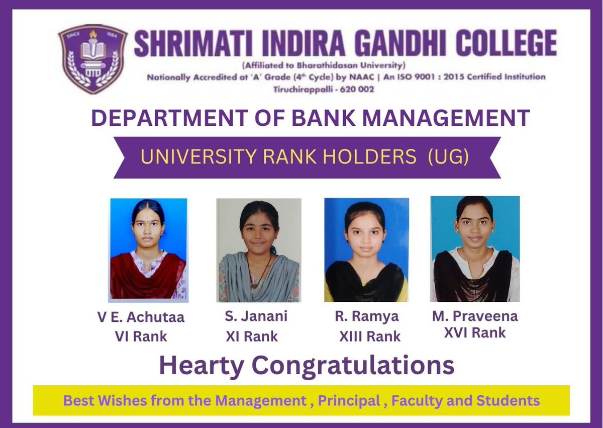 ShrimatiInfo's tweet photo. #SIGC #igcollege #sigctrichy #BankManagement #Rankholders2026 https://t.co/ErYILlhyPn