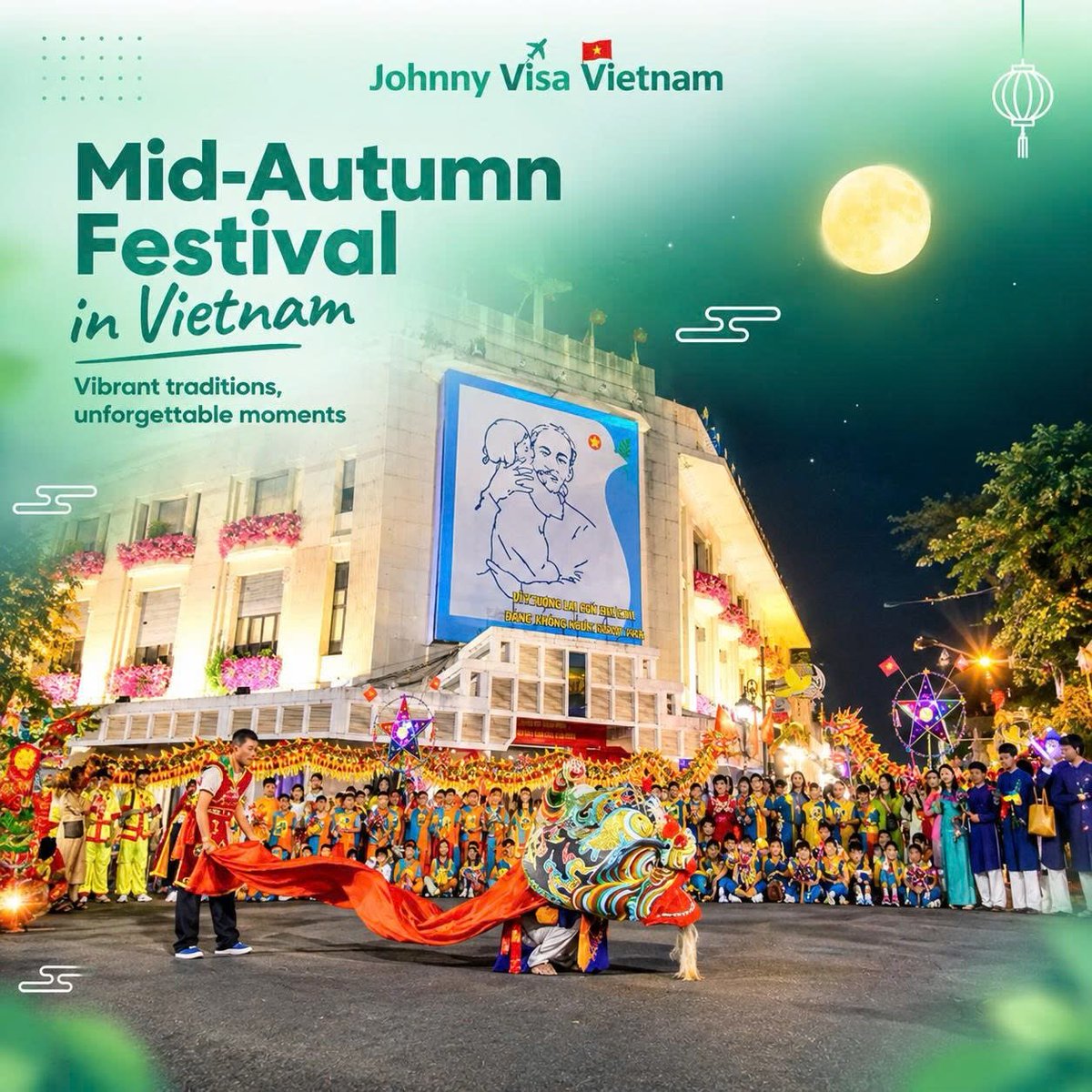 vca_bucket2011's tweet photo. Celebrate Vietnam’s Mid-Autumn Festival under the full moon with lantern processions, lion dances, mooncakes and family reunions. Experience the magic in Hanoi, Hoi An, Ho Chi Minh City or Tuyen Quang. Plan your visa early with Johnny Visa. https://t.co/iPiHTsIlqm