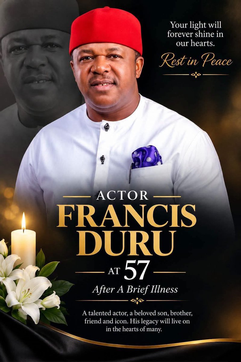 nigeriasphere's tweet photo. Nollywood mourns actor Francis Duru, who died on October 23, 2026, at 57, after a brief illness.
Known for Rattlesnake, Missing Mark, Blood Money, he leaves behind a legacy spanning over 3decades.
He endured a heartbreaking loss of his son, Ifeanyi, in 2024

Pat Utomi
Peruzzi https://t.co/EOhGVnWnjU