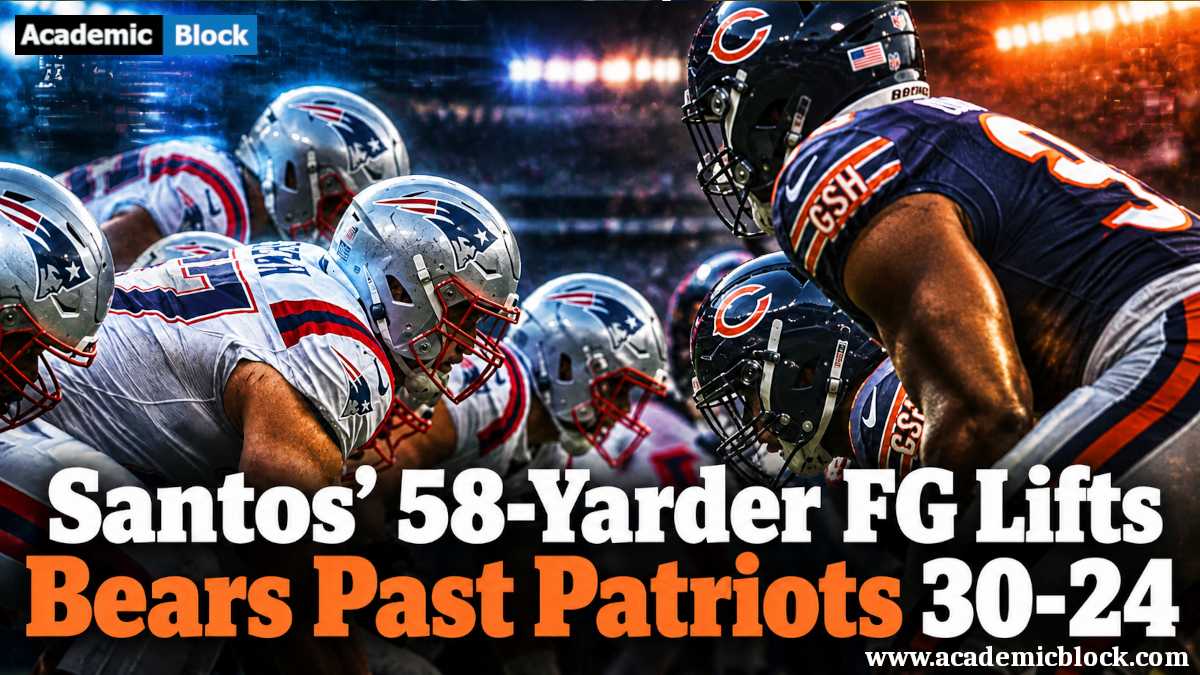AcademicBlock_'s tweet photo. Bears Survive Maye’s 321 Yards in 30–24 Thriller

A clutch 58 yard kick from Santos helps Chicago end New England’s three-game winning streak.

Read more:
https://t.co/xHAMyeJUkL

#ChicagoBears #Patriots #DrakeMaye #CairoSantos #NFLFootball #NFLUpdates #SportsNews #academicblock https://t.co/tb45rrP7tz