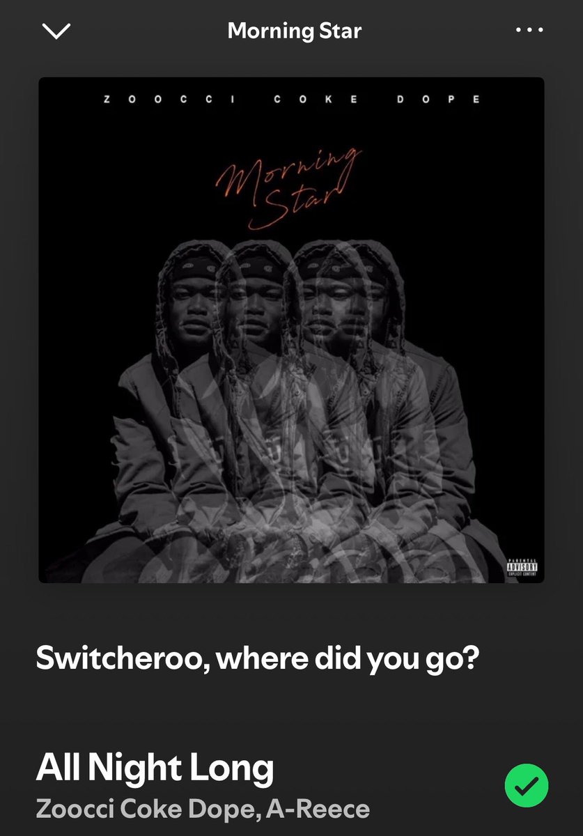 Ta_Zingah's tweet photo. “All Night Long” by Zoocci Coke Dope ft A-Reece is approaching 2 million streams on Spotify.🖤💽 https://t.co/4AmtQghgKm