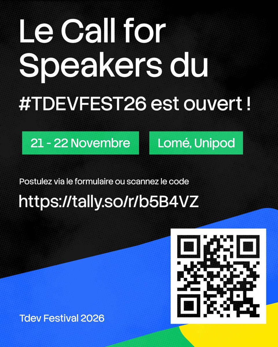 tdevorg's tweet photo. Le Call for Speakers du #TDEVFEST26 est ouvert !

21-22 nov. 2026, Unipod UL, Lomé.

Thème : « L’IA et après : construire le numérique de demain ».

Candidatez dès maintenant 👇: https://t.co/otuvhBPTiZ

#TDEVFESTIVAL2026 #CallForSpeakers https://t.co/VKeIRQvf1o