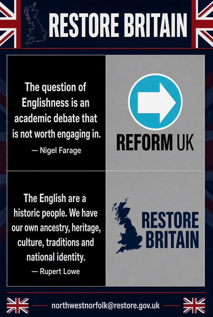RestoreNWNorfol's tweet photo. Reform UK’s Nigel Farage calls the question of Englishness “an academic debate that is not worth engaging in.”

Restore Britain’s Rupert Lowe says the opposite: the English are a historic people with their own ancestry, heritage, culture, traditions and national identity.

That’s the core difference. Reform treats national identity as something anyone can adopt through paperwork or values. 

Restore treats the English (and broader British) people as a real historic nation with deep roots - not just a collection of passport holders.

People vote Restore because they see rapid demographic change across towns and cities and believe acknowledging who the English actually are isn’t optional or “academic.” They want a party that will defend that heritage instead of sidestepping the debate to avoid criticism.

The choice is clear: civic flexibility that avoids hard questions, or recognition of a historic people and the need to prioritise them. 

Let’s Restore Britain. 

northwestnorfolk@restore.gov.uk