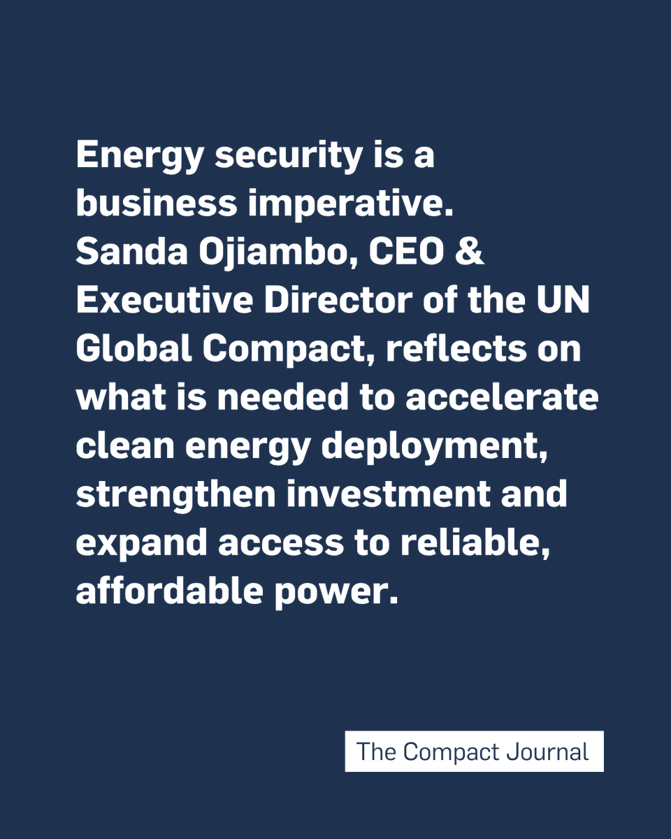 globalcompact's tweet photo. In the latest Compact Journal @SandaOjiambo, CEO &amp; Executive Director of the UN #GlobalCompact, reflects on the 2026 UN Private Sector Forum, and actions needed to accelerate investment and access to reliable clean energy.

Read: https://t.co/tJrEnTRlFC 

#CleanEnergy #SDGs https://t.co/7TNKcPvweC