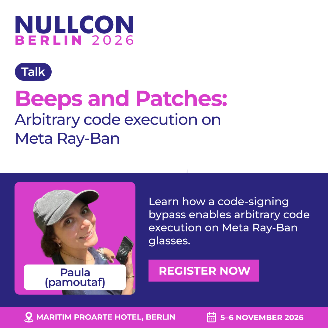 nullcon's tweet photo. No teardown needed to hack Meta’s Ray-Bans!
@pamoutaf reveals hidden attack surfaces in smart glasses at #NullconBerlin2026.
5–6 November 2026 | Maritim proArte Hotel, Berlin
Register now: https://t.co/triwMpFLoC
#SmartGlasses #FirmwareHacking #ReverseEngineering https://t.co/tiL2Edf1VA