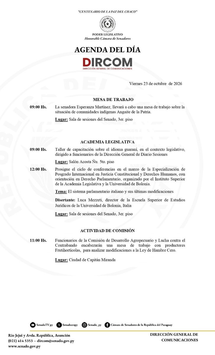 SenadoresPy's tweet photo. 📰 Agenda 23 de octubre de 2026

✅ MESA DE TRABAJO

✅ ACADEMIA LEGISLATIVA

✅ ACTIVIDAD DE COMISIÓN

#SenadoPy https://t.co/KKccQrIbKZ
