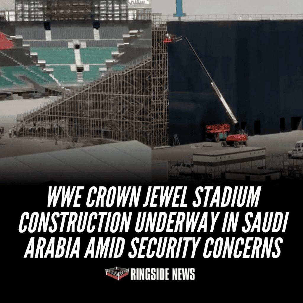 PWStream's tweet photo. WWE Crown Jewel Stadium Construction Underway in Saudi Arabia Amid Security Concerns https://t.co/4y2YtOYHKP https://t.co/EAWJQ55imt