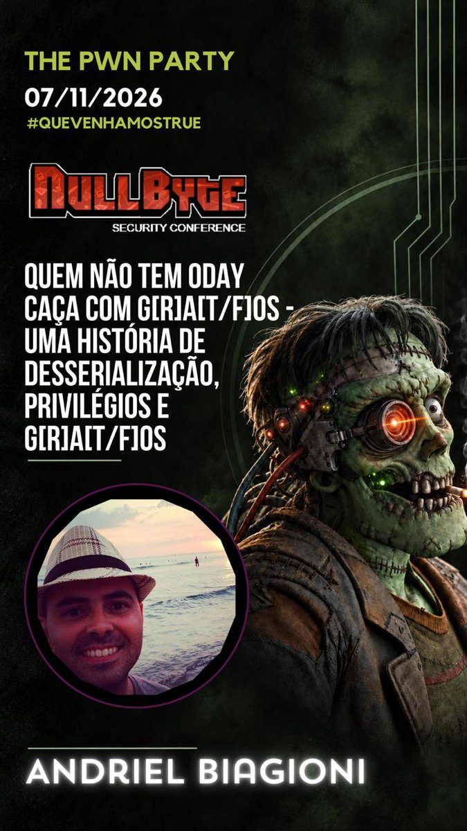 nullbytecon's tweet photo. Quem não tem 0day caça com G[r]a[t/f]os - Uma história de desserialização, privilégios e G[r]a[t/f]os

Andriel Biagioni aka drill

#quevenhamostrue
https://t.co/1TUqgyy3Pw
Ingressos: https://t.co/kwYOHd3LhP https://t.co/oUSisy1aQs
