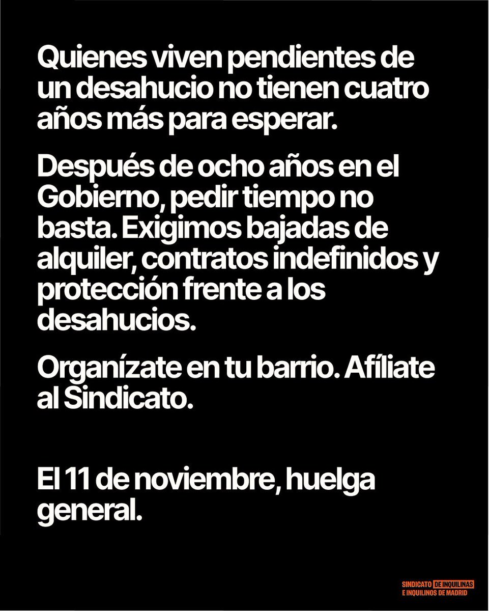 InquilinatoMad's tweet photo. Quienes viven pendientes de un desahucio no tienen cuatro años más para esperar. 

Pedro Sánchez lleva siendo presidente 8 años y su única medida en materia de vivienda ha sido regalarles bonificaciones fiscales a nuestros caseros. 

El 11 de noviembre, huelga general. https://t.co/QOGY2In2pC