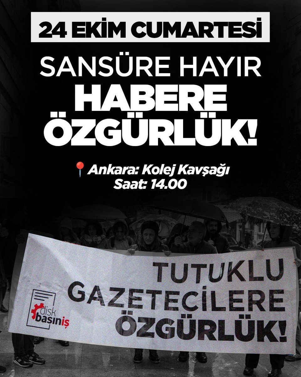 diskbasinis's tweet photo. SANSÜRE HAYIR, HABERE ÖZGÜRLÜK!

📢24 Ekim Cumartesi günü gazeteciliğin kuşatılmasına karşı ülkenin dört bir yanında sokağa çıkıyoruz!

📍Ankara: Kolej Kavşağı 

Saat: 14.00

📍İstanbul: Kadıköy Boğa Heykeli

Saat: 13.00

📍İzmir: Kıbrıs Şehitleri Türkan Saylan Kültür Merkezi 

Saat: 14.00

📍Diyarbakır: Adliye önü 

Saat: 14.00