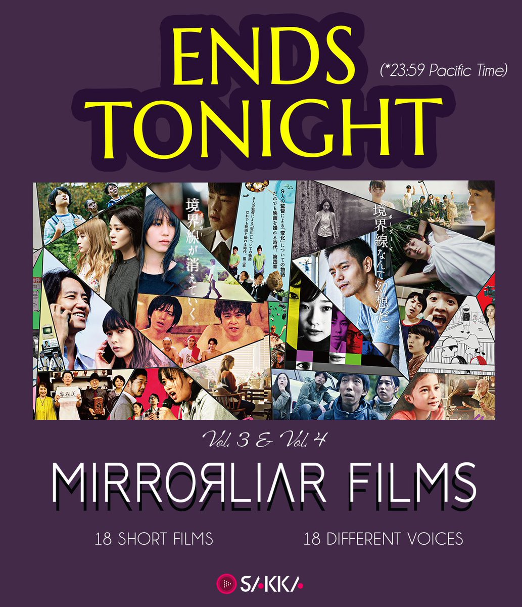 SAKKAfilms's tweet photo. LAST CHANCE⏳🎬
MIRRORLIAR FILMS Vol. 3 & 4 leaves SAKKA today.
18 short films. One limited streaming event. Streaming ends tonight, October 24.
🌎 Worldwide, excluding Japan.
🎟️ Get your pass: https://t.co/hiFagnNplF
@mirrorliarfilms
#MIRRORLIARFILMS https://t.co/bYwXhNke8v