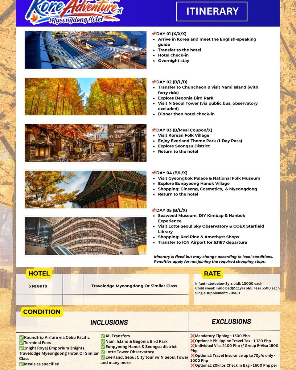 chicoalan14's tweet photo. Fall in love with Korea this autumn. Enjoy a 5-day KOREAdventure from ₱45, 888 per person, featuring Nami Island, Everland, Seoul attractions, Hanbok, Kimbap-making, airfare, hotels, meals, and transfers. Limited 2026 dates available. https://t.co/NuY0PBfLtU