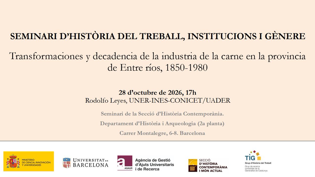 tig_ub's tweet photo. Dimecres vinent, nou seminari ✍️

𝐓𝐫𝐚𝐧𝐬𝐟𝐨𝐫𝐦𝐚𝐜𝐢𝐨𝐧𝐞𝐬 𝐲 𝐝𝐞𝐜𝐚𝐝𝐞𝐧𝐜𝐢𝐚 𝐝𝐞 𝐥𝐚 𝐢𝐧𝐝𝐮𝐬𝐭𝐫𝐢𝐚 𝐝𝐞 𝐥𝐚 𝐜𝐚𝐫𝐧𝐞 𝐞𝐧 𝐥𝐚 𝐩𝐫𝐨𝐯𝐢𝐧𝐜𝐢𝐚 𝐝𝐞 𝐄𝐧𝐭𝐫𝐞 𝐑𝐢́𝐨𝐬, 𝟏𝟖𝟓𝟎-𝟏𝟗𝟖𝟎 

📣Rodolfo Leyes (UNER-INES-CONICET/UADER) 
🗓28 d'octubre, 17h https://t.co/xPt8ZXzdzb
