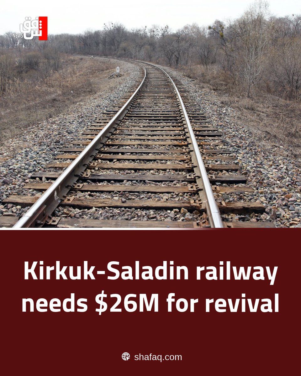 SHAFAQNEWSENG's tweet photo. Restoring the railway between #Iraq’s #Kirkuk and #Saladin provinces would cost around 40 billion Iraqi dinars ($26.3 million), potentially reopening the route for freight and oil transport, Kirkuk Governor’s Adviser for Investment and Reconstruction Ali Hamadi told Shafaq News on Friday
Read more: https://t.co/KR3q08r3Ah