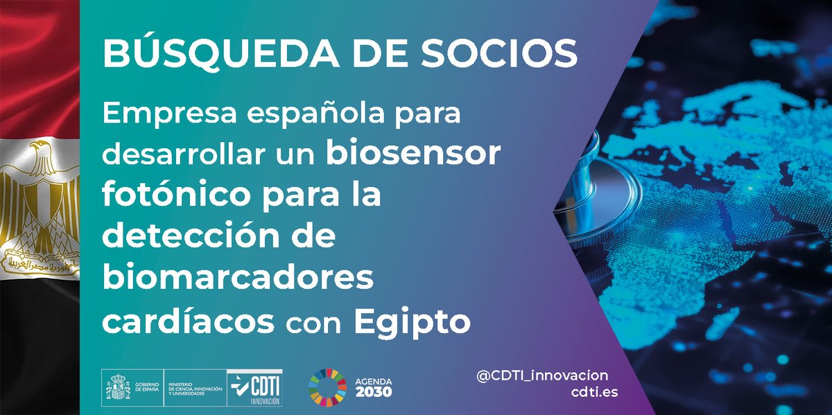 CDTI_innovacion's tweet photo. 🔊 Búsqueda de empresa española para desarrollar, junto con la Universidad de Menoufia de Egipto, un biosensor fotónico para detectar #biomarcadores cardíacos, en el marco de la convocatoria #ESIP 2026, abierta hasta el 3 de diciembre

🔗 https://t.co/5SWGgzjubY

#AyudandoCrearFuturo #CooperaciónTenológica #CooperaciónInternacional #EspañaEgipto #Salud #Fotónica #Agenda2030 #ODS3 #ODS9 #ODS17