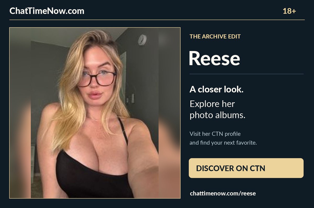 ChatTimeNow's tweet photo. 💎 A little more Reese, on your schedule.
Browse her CTN photo albums whenever you feel like exploring.
18+ https://t.co/d2Y3KFZXKU
#ChatTimeNow https://t.co/qH4Mwn3gkL