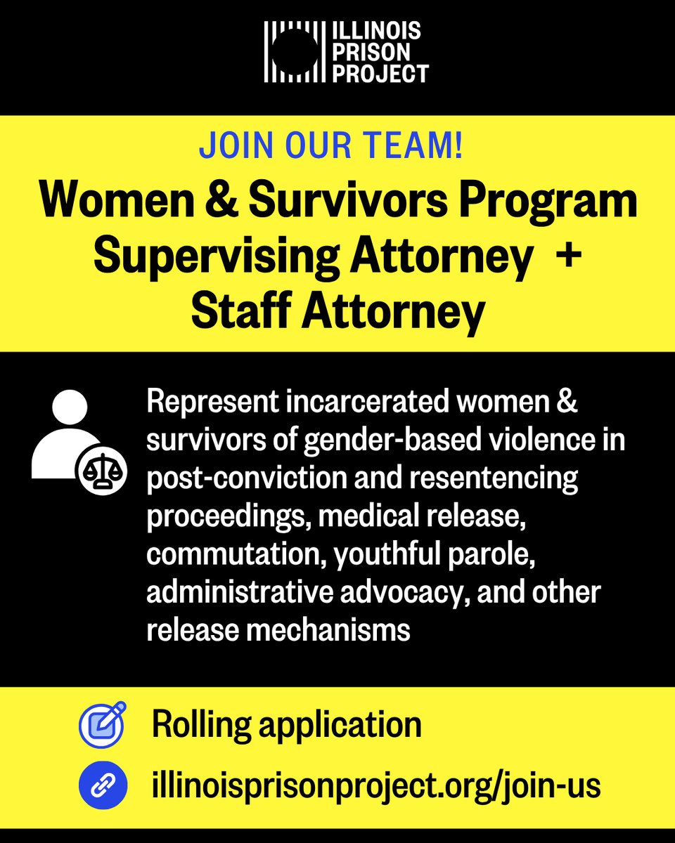 ILPrisonProject's tweet photo. Join our Team! IPP is hiring for two new positions in our Women and Survivors Program: Staff Attorney and Supervising Staff Attorney. 
✍🏾 To learn more and apply, visit https://t.co/p1BLG9EXmw https://t.co/JIdJHrOTrZ