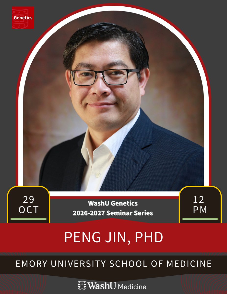WashUGenetics's tweet photo. Join @WashUGenetics next Thursday Oct. 29 at Noon in Connor Auditorium when Peng Jin, PhD @pengjinATL presents, “Two Faces of FMR1: FMRP Deficiency and CGG Repeat-Mediated Neurodegeneration”, hosted by Dr. Jenn Cremins @CreminsLab! https://t.co/91vn5IZmoR