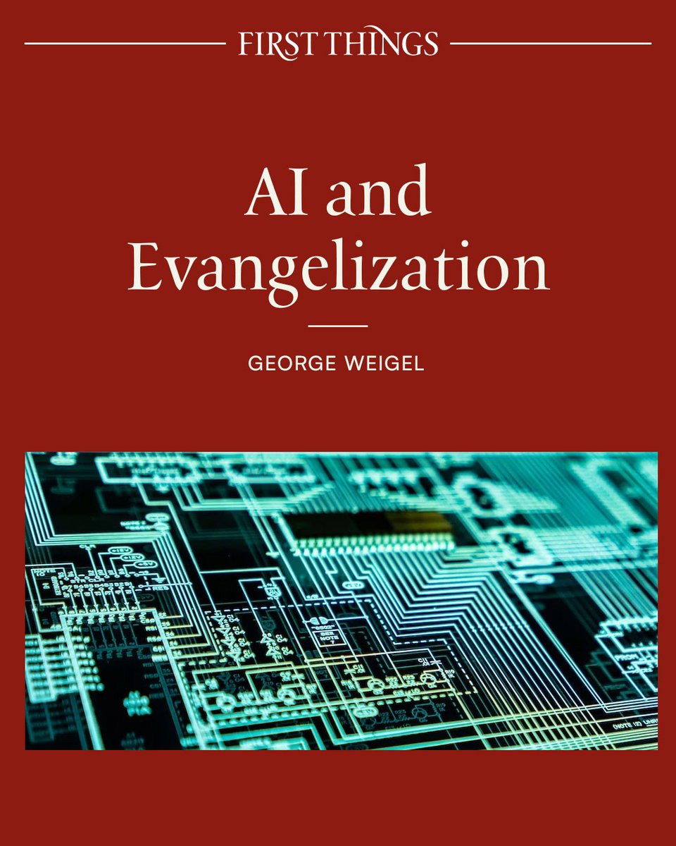 firstthingsmag's tweet photo. As artificial intelligence reshapes our world, the Church’s most urgent task may be to remind us what makes us human. George Weigel argues that evangelization must begin with a fundamental truth: we are creatures of a Creator, not merely algorithms to be optimized. A timely reflection on AI, human dignity, and the meaning of our humanity.

To read the piece, visit https://t.co/PCgX4QcGg1