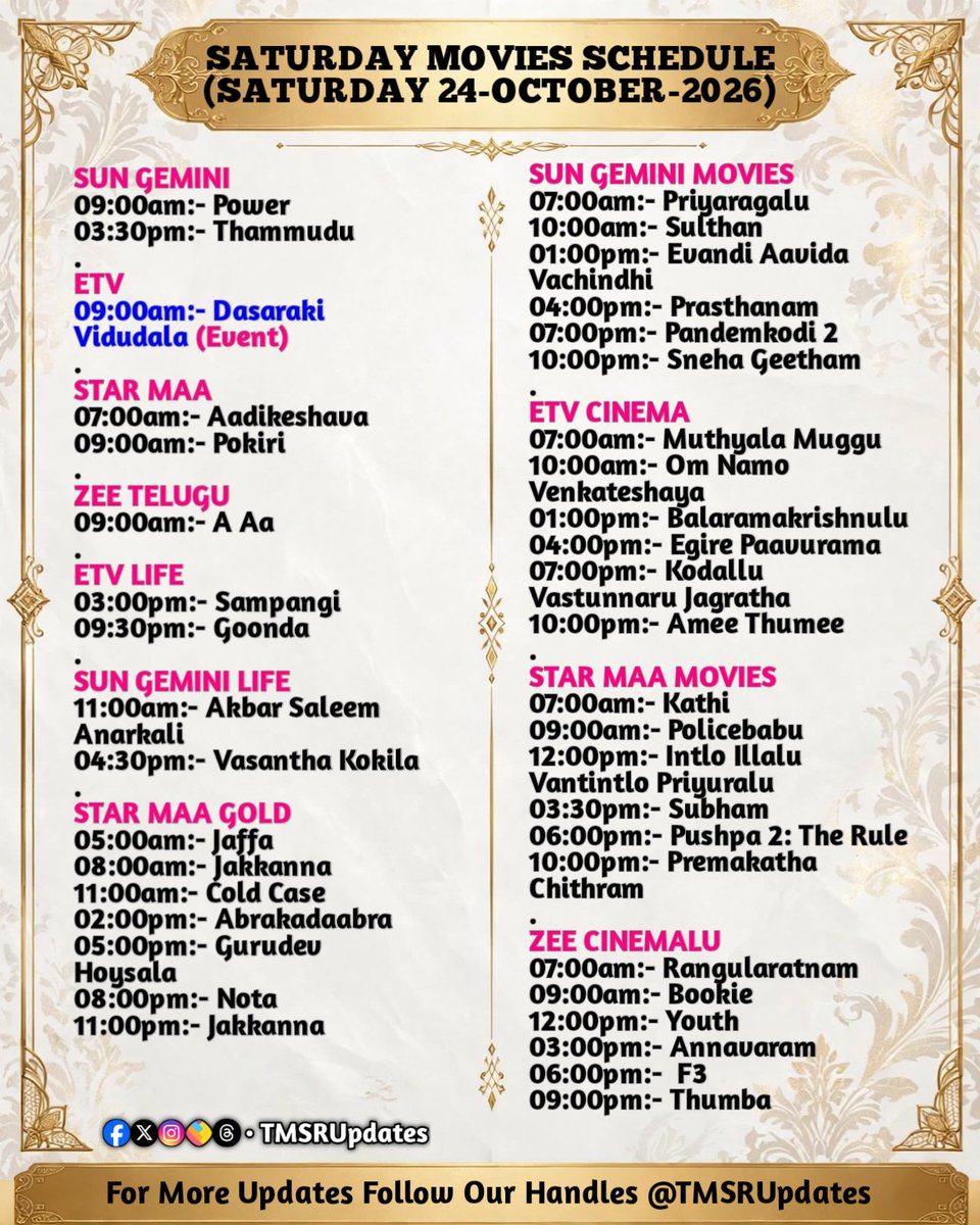 TMSRUpdates's tweet photo. #TMSRUpdates 📺

SATURDAY MOVIES SCHEDULE
(SATURDAY 24-OCTOBER-2026) https://t.co/saGW4TbVjy