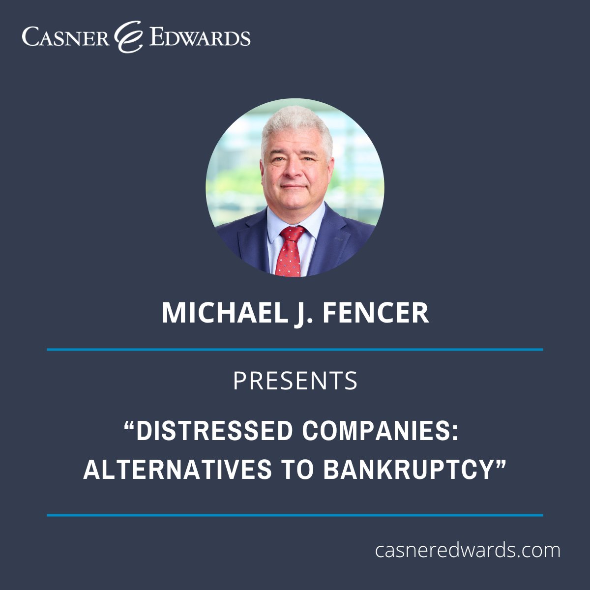 CasnerEdwards's tweet photo. On October 22, Casner partner Michael Fencer presented on the @TMAnortheast panel, “Distressed Companies: Alternatives to Bankruptcy.” Learn more: https://t.co/iIX7SBxAij
#CasnerAndEdwards #BostonLawFirm #BankruptcyLaw #Restructuring https://t.co/BBoKTzz2LC