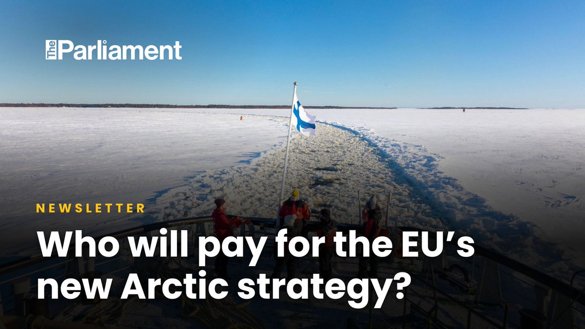 Parlimag's tweet photo. The EU wants a bigger role in the Arctic as geopolitical competition intensifies. Its new strategy puts security higher on the agenda, but key questions remain: who will pay, how will it be delivered, and at what cost to the environment? 

Our latest analysis: https://t.co/9IhGw1yjlj