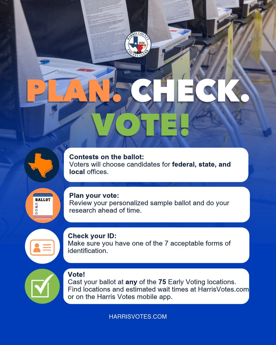 HarrisVotes's tweet photo. Plan. Check. Vote. ✅

Review your sample ballot, make sure you have an acceptable form of ID, and vote at any of the 75 Early Voting locations across Harris County. Find locations and estimated wait times at https://t.co/MEQ5eFlb9W or on the Harris Votes mobile app. https://t.co/nbgxcmSAm9