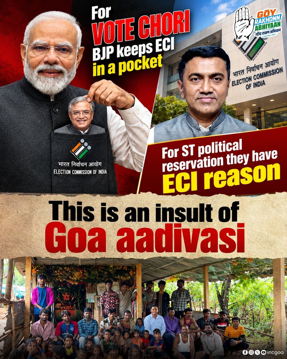 INCGoa's tweet photo. ST POLITICAL RESERVATION: PROMISES BY BJP, RESPONSIBILITY SHIFTED TO ECI

Goa’s Adivasi community deserves accountability, political representation and action — NOT EXCUSES, DELAYS AND BLAME-SHIFTING!
CM SAWANT, WHERE IS YOUR DOUBLE-ENGINE GOVERNMENT’S ACCOUNTABILITY?

#puncturesarkar #gõyrakhonnabhiyaan #gõyvikpakdivchena #goacongress #ECI