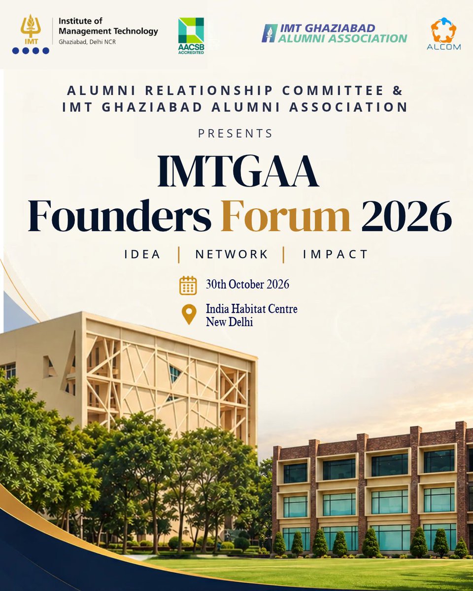 IMTalcom's tweet photo. The Alumni Relationship Committee and IMT Ghaziabad Alumni Association present IMTGAA Founders Forum 2026, where IMT alumni-founded startups pitch to investors and venture capitalists
#IMTGhaziabad #IMTGhaziabadAlumni #IMTGAA https://t.co/ciKp1ndUiw