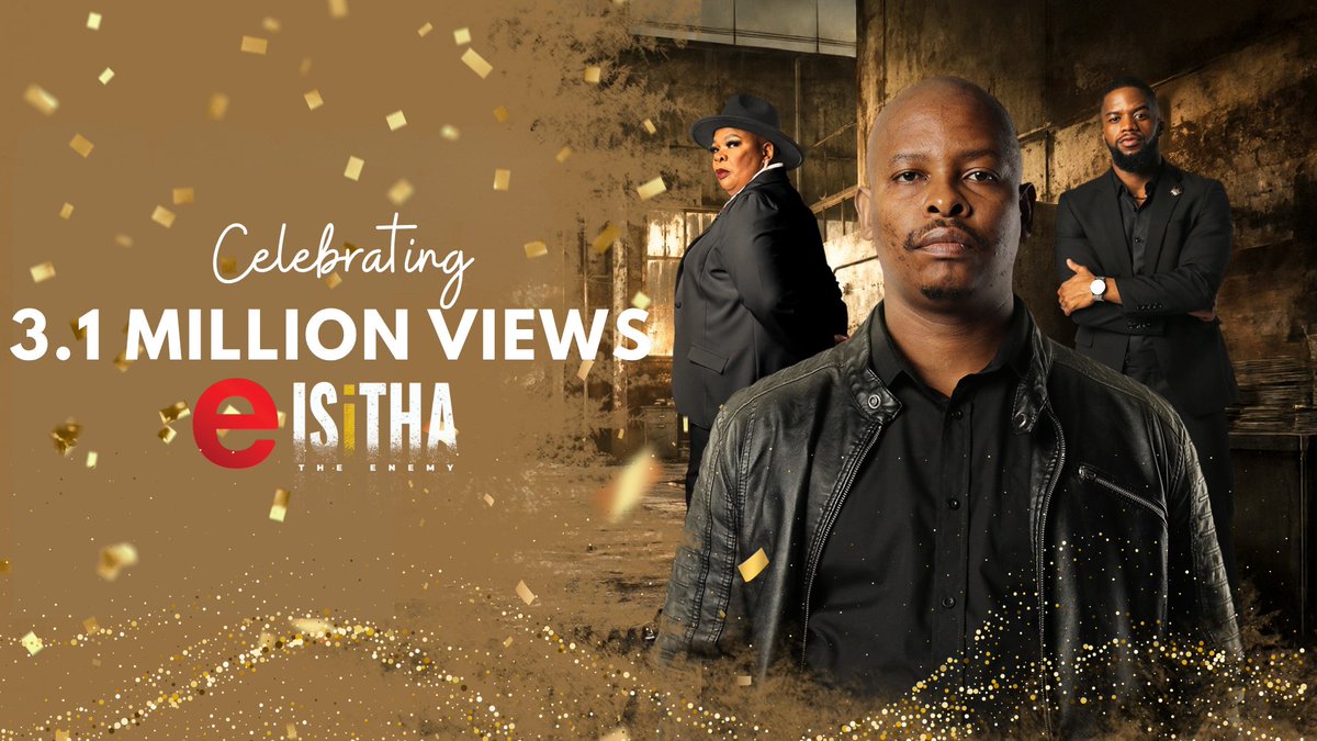 etv's tweet photo. Isitha:The Enemy Hooks 3.1 Million Viewers: From The Rise of the Zama Zamas to a Desperate Manhunt 
Cela nithi hooray! 🚀🚀🚀

READ MORE:

https://t.co/H2KjWdp6Zc https://t.co/u8hv5j82ZK