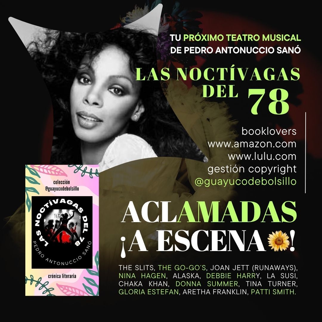 AntonuccioSanoP's tweet photo. ¡Aclamadas a escena! Ellas cambiaron la música para siempre … Disponible en https://t.co/MAleT7TGCl y https://t.co/Q70Y7aLN1q (papel ecológico) “LAS NOCTÍVAGAS DEL 78” de Pedro Antonuccio Sanó @AntonuccioSanoP #MusicVideos #musical #TEATRO #23OCT2026 https://t.co/oBW3ijPeXB