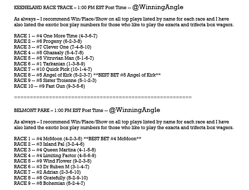 WinningAngle's tweet photo. FRIDAY KEENELAND &amp; BELMONT HORSES 🏇 - Top Plays listed by name for each race (WPS) along with the exotic box play numbers for those that like the exacta/trifecta boxes.  Let's have some fun, enjoy another great day of racing, and start this weekend off right!! https://t.co/4ortbop0XK