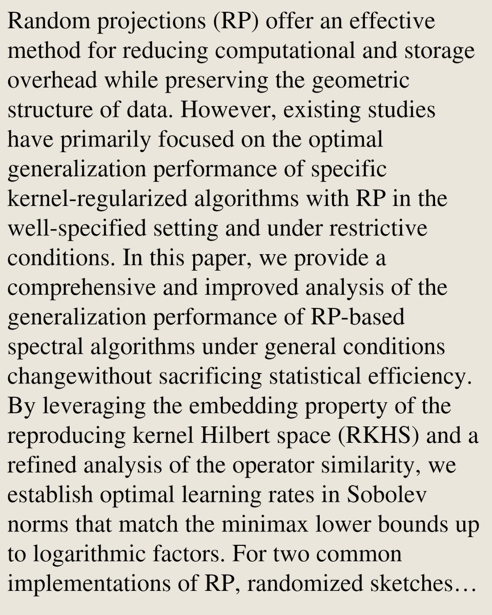StatsPapers's tweet photo. Random Projections for Spectral Algorithms: Optimal Rates in Sobolev Norms

Caixing Wang, Yue Wang
https://t.co/SQZ4Vn58qr [𝚜𝚝𝚊𝚝.𝙼𝙻 𝚌𝚜.𝙻𝙶] https://t.co/VayviJDlwE