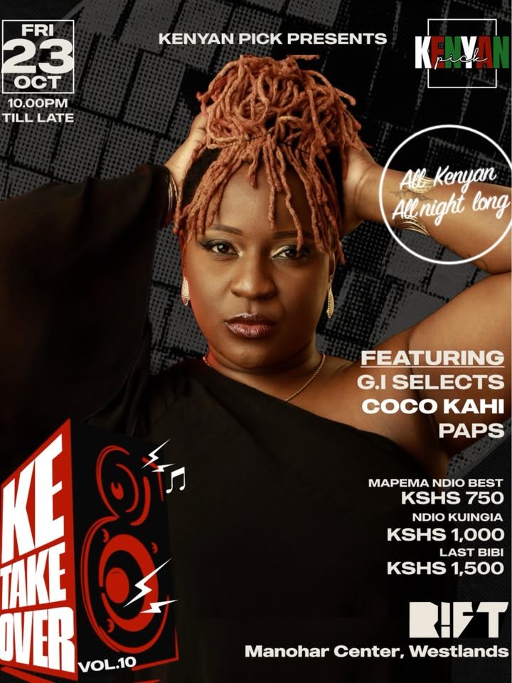 Sherehe_Plug's tweet photo. 🇰🇪🔊 #Nairobi #KETakeover

@KenyanPick Vol. 10: All Kenyan, All Night Long.

🕙 10PM @gi_selects | 🕛 12AM @cocokahi_ | 🕑 2AM @djaypaps

📍 Rift, Mahohar Center, #Westlands
📅 Fri 23 Oct | 10PM–3:30AM
🎟️ @loopedke → https://t.co/zpUCurqlth

#SherehePlug https://t.co/uYCLSBUYoN