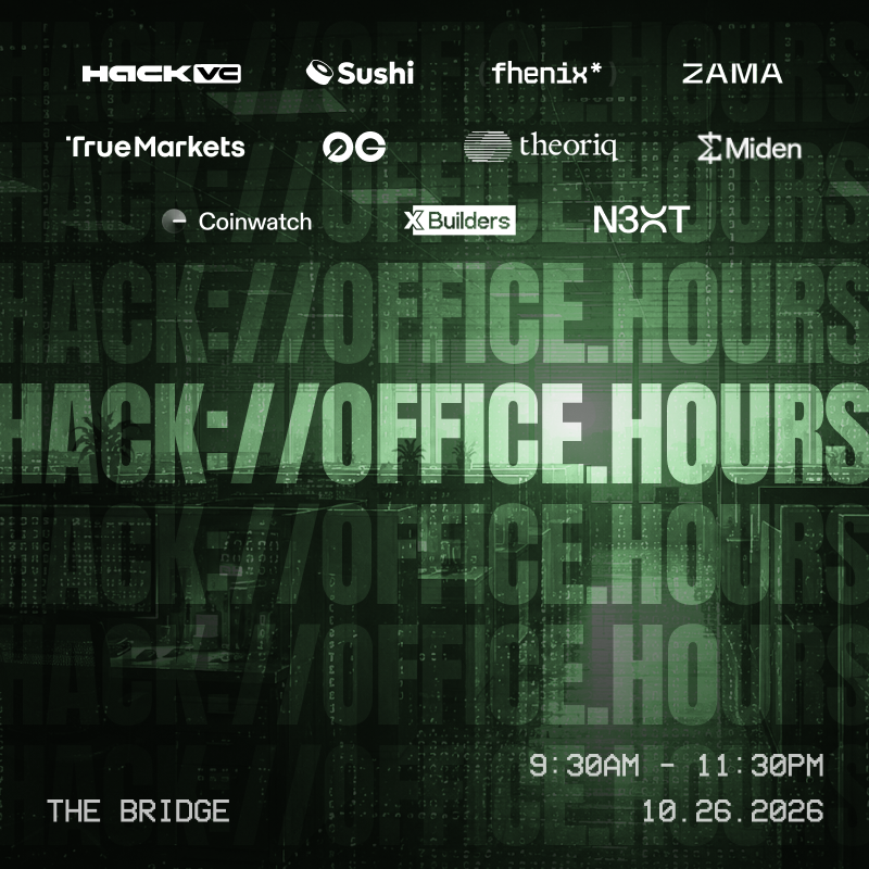 hack_vc's tweet photo. Join us Monday morning for Hack Office Hours, bringing together builders and investors ahead of The Bridge by @TheTieIO

We're co-hosting with @sushiswap, @fhenix, @zama, @truemarketsco, @0g_labs, @theoriqAI, @0xmiden, @coinwatchdotco, @xbuildersvc &amp; @n3xtinc. https://t.co/767ljdRaXA