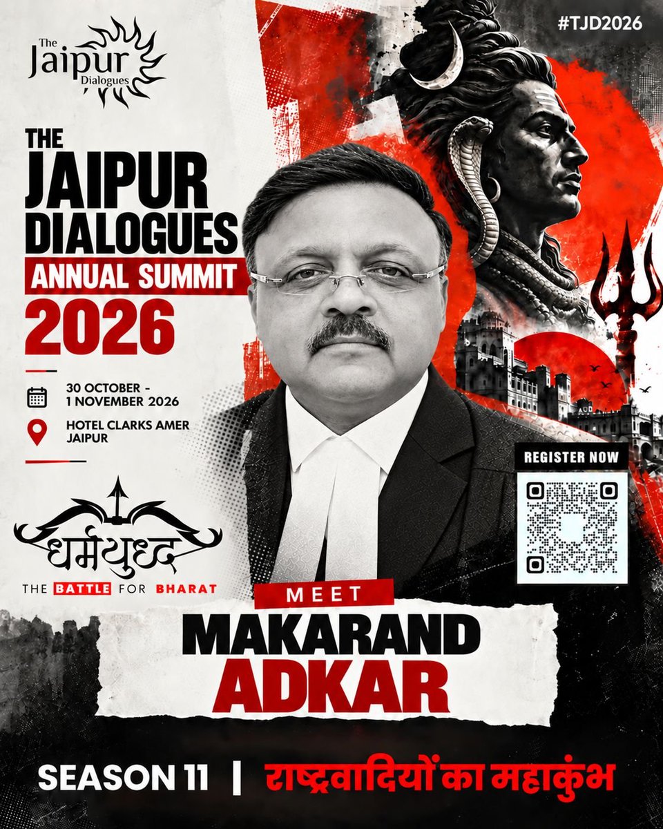 SachdevaAmita's tweet photo. Namaste 🙏

Delighted to announce that Sr. Adv. Makarand Adkar Ji (@AdkarMakarand) will be speaking at

The Jaipur Dialogues Annual Summit 2026. @JaipurDialogues 
Theme: धर्मयुद्ध – The Battle for Bharat
Dates: 30th October – 1st November 2026
Venue: Hotel Clarks Amer, Jaipur  

Season 11 | राष्ट्रवादियों का महाकुंभ

Makarand Sir is a true Sanatani who has always stood at the forefront against those targeting Bharat, Hindu Deities, or Sanatan Dharma. His guidance has been key in pursuing accountability against Rana Ayyub, Dhruv Rathee, Neha Bora, and many more who acted against Sanatan Dharma & India.

He continues to stand firmly for constitutional rights, rule of law, and the protection of civilizational dignity.

Looking forward to his insights at the Summit on lawfare, courts, and the ongoing battle for Bharat.

Register now and see the full schedule:
https://t.co/pdPP4k5UHQ

#TJD2026 #Dharmayuddh #TheJaipurDialogues #MakarandAdkar #BattleForBharat

See you in Jaipur! 
Jai Hind 🇮🇳