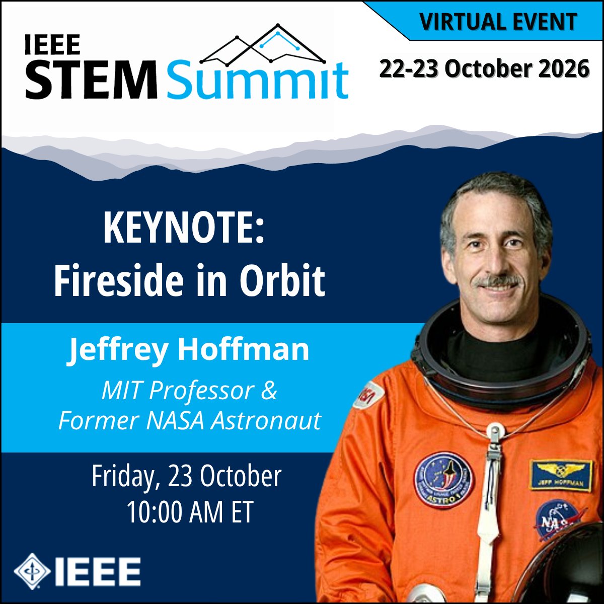 TryEngineering's tweet photo. 🚀 Join us in 15 minutes!

What does it take to repair the Hubble Space Telescope and shape the future of space exploration? Join Dr. Jeffrey Hoffman for Fireside in Orbit to explore aerospace innovation, engineering challenges, and more: https://t.co/lJ3Lrbo4nL

#IEEESTEMSummit https://t.co/VYDwRNWklk