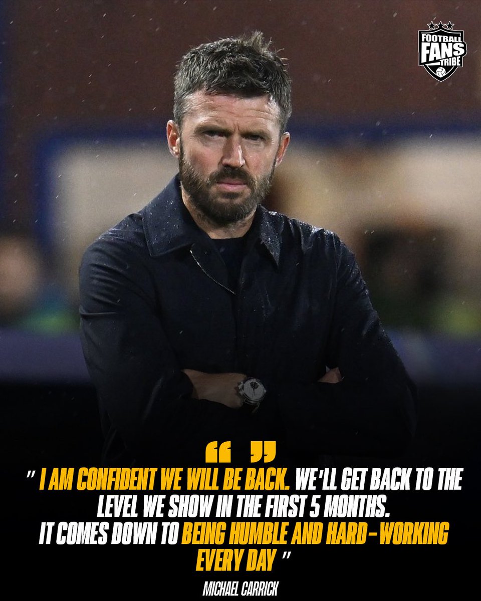 FansTribeHQ's tweet photo. 🚨 Michael Carrick: “WE WILL BE BACK!” insisting that Man Utd will return to their first-half-of-the-season Top level using His the formula? “Humility and hard work.” No excuses, just grind😬👀
#MichaelCarrick #ManUtd #RedDevils #Humility #PremierLeague https://t.co/JhEIO8GUKc