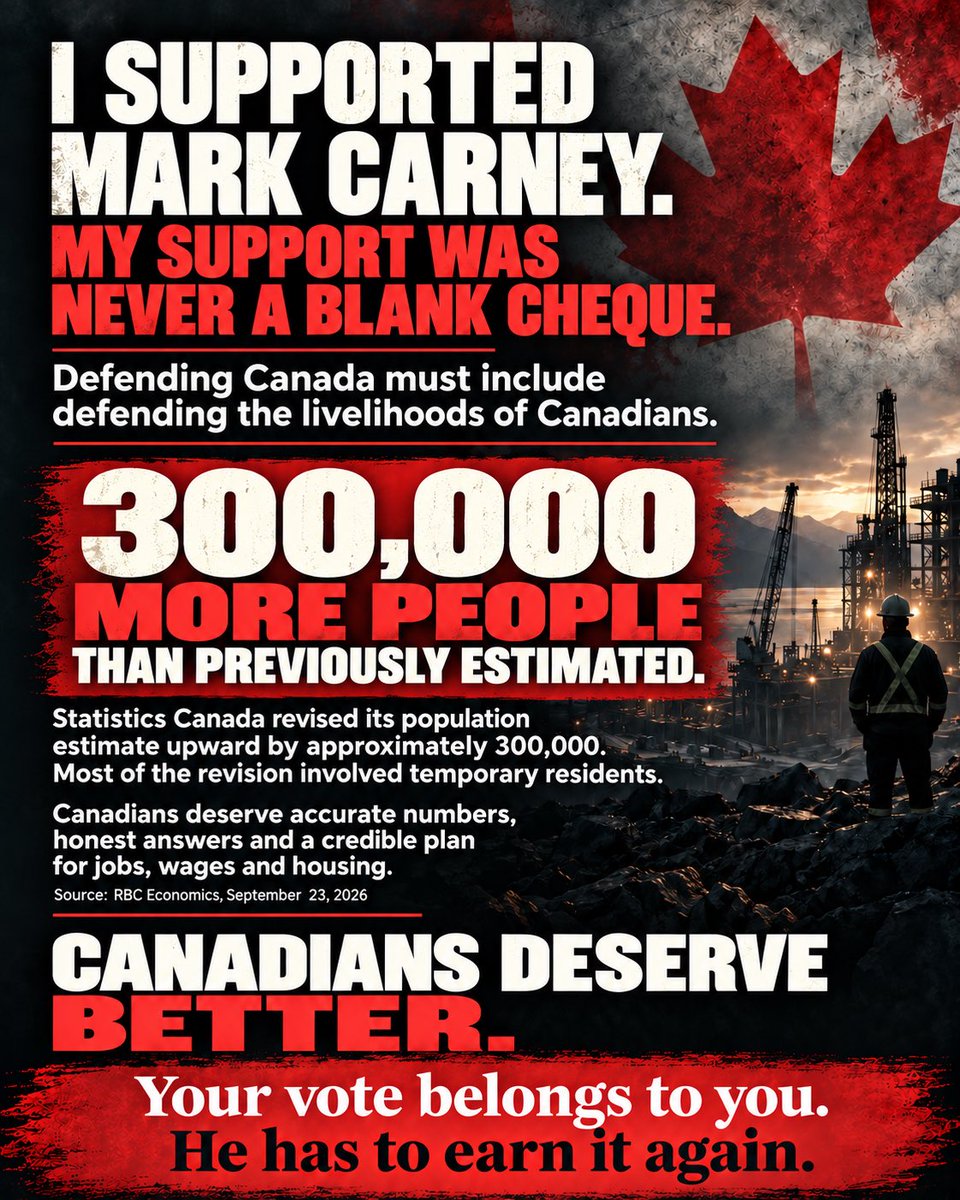 bourassa3232's tweet photo. Yes, I was a staunch Mark Carney supporter. I wanted him to succeed. But my support came with expectations, and protecting the livelihoods of Canadians was one of them.

Yes, Canada must defend its sovereignty.  But neither gives this government a blank cheque on wages, immigration, housing or public spending.

If Ottawa wants more workers for major projects, show us the evidence which occupations, in which communities, at what wages? Show us the training commitments, recruitment efforts and housing capacity. Explain how Canadian workers will benefit and how employers will be held accountable.

Those are reasonable questions. They deserve answers even when they come from people who helped put this government in office.

American pressure cannot become an all purpose justification for domestic decisions. A policy still has to make sense for the family paying the rent, the apprentice trying to get established and the worker negotiating a decent wage.

I supported Carney because I believed he would put his economic expertise to work for ordinary Canadians. I am entitled to judge him by whether he delivers.

It’s yours to decide this prime minister has not earned your continued support. Your vote belongs to you. He has to earn it again. 🇨🇦

@liberal_party @CPC_HQ #cdnpoli #canpoli @BradleyVis
