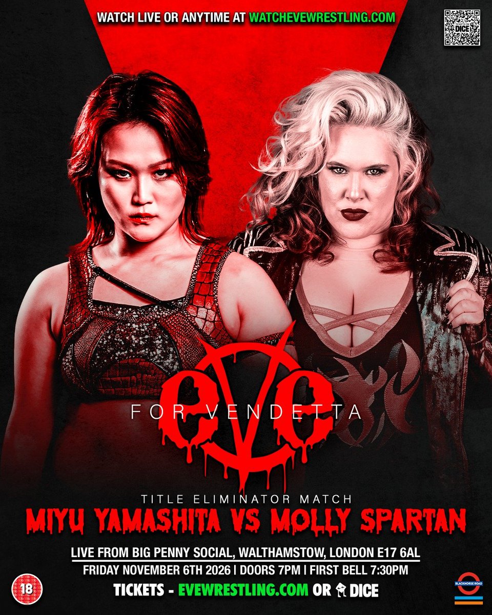 ProWrestlingEVE's tweet photo. 🚨MATCH ANNOUNCEMENT🚨

If Spartan wins she earns a title shot against the winner of Yamashita vs Shafir

FRIDAY NOV 6
WALTHAMSTOW, LONDON

Watch LIVE in person
🎫 https://t.co/R74dJPPVon

Watch LIVE on YouTube
https://t.co/OcocdYb4eN

Watch LIVE on MyAEW
https://t.co/Zc6mr5Axts https://t.co/USFifY7Gvf