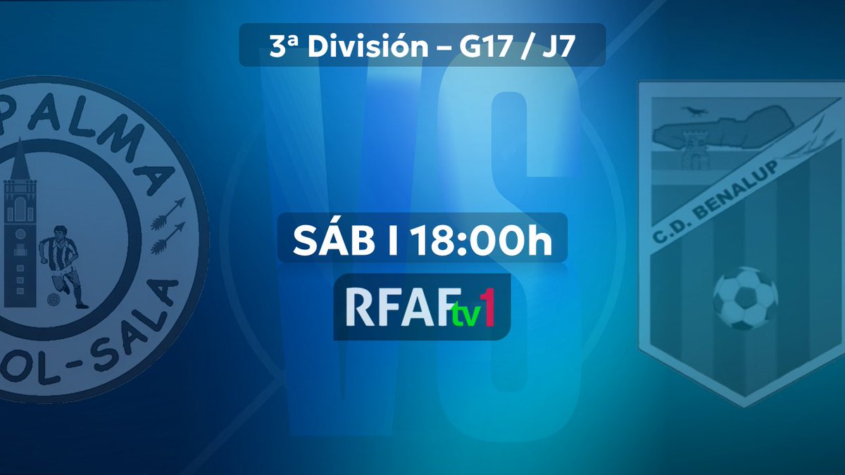 RFAF's tweet photo. ¡Toma nota de la agenda de SÁBADO en #rfaftv !
⚽️🔥 Nos espera una jornada intensa de fútbol y
fútbol sala andaluz.

▫️ 3ª División Futsal
⚔@LaPalmaFS vs. @CDBenalup_FS 

▫️ 2ª División B Futsal
⚔️ @Mengibar_FS  vs. @bujalancefs 

▫️ División de Honor Juvenil Futsal
⚔️ @XerezDFC_Futsal  vs. @FSTorremolinos 

▫️ 3ª División Futsal
⚔️ @FSTorremolinos  vs. @AvanzaJaen 

Disfrútalos todos en directo a través de los canales de
#rfaftv
💟 #futsalrfaf #fútbolsalaandaluz