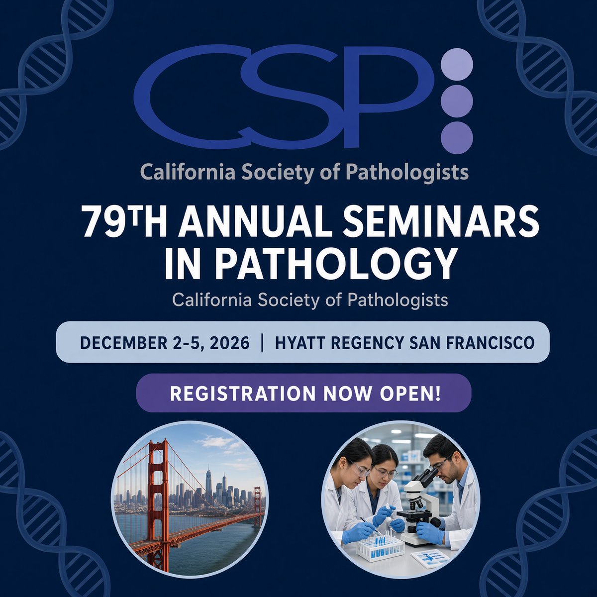 capath's tweet photo. 🔬 Registration is OPEN for CSP’s 79th Annual Seminars in Pathology!
📅 December 2–5, 2026
📍 Hyatt Regency San Francisco

Join leading experts for short courses, interactive microscopy, a plenary on AI in pathology, trainee programming, and more. CME available.

Register today 👉 https://t.co/FpMpJnIFqU
#Pathology #CSP2026 #Pathologists