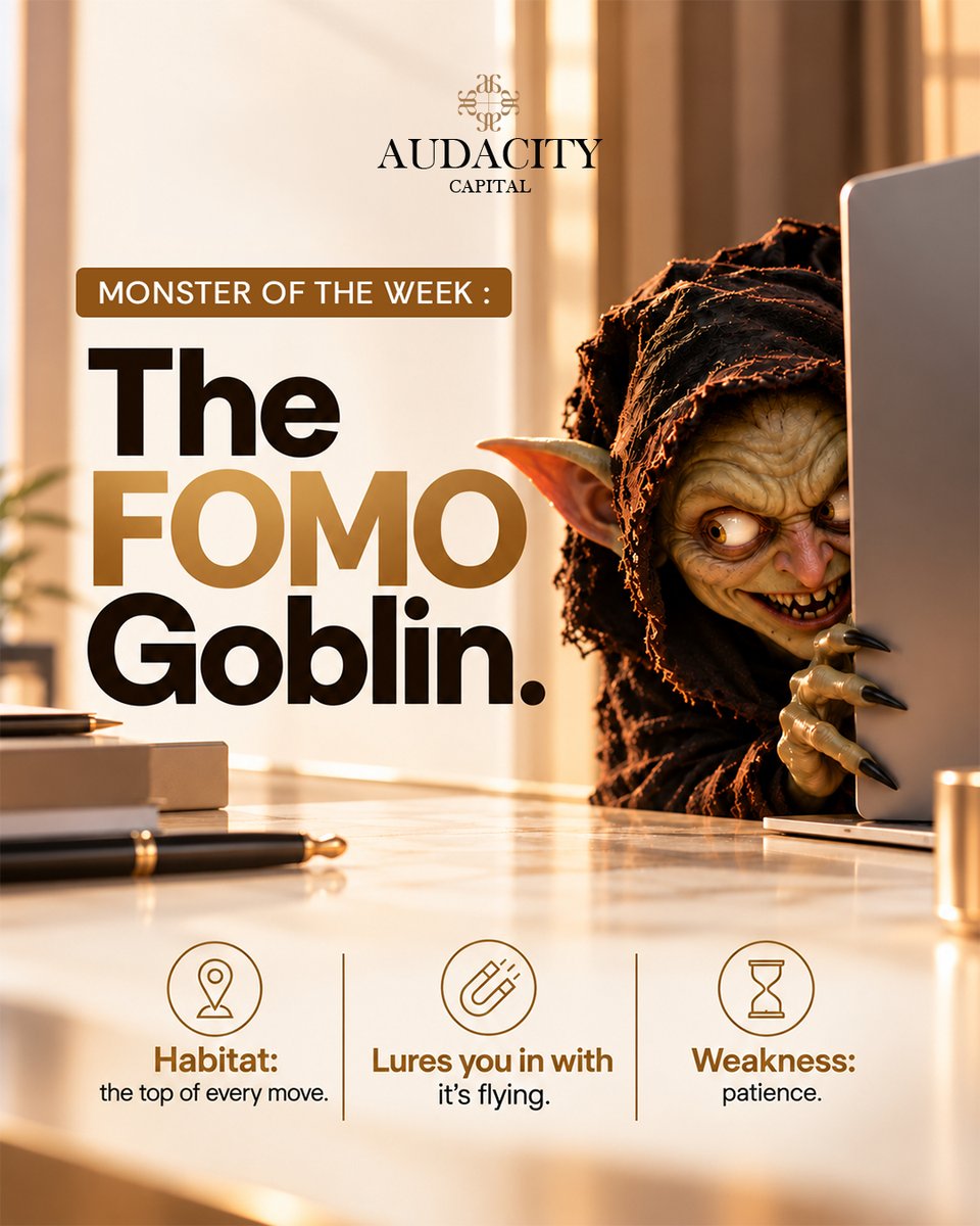 Audacitycap's tweet photo. Monster of the week: The FOMO Goblin.

Habitat: the top of every market move.
Favourite trick: convincing you that this is your last chance to enter.
Weakness: patience and a trading plan.

Do not feed it with impulsive trades.

Has the FOMO Goblin visited your charts this week? https://t.co/doiuSkGSBE