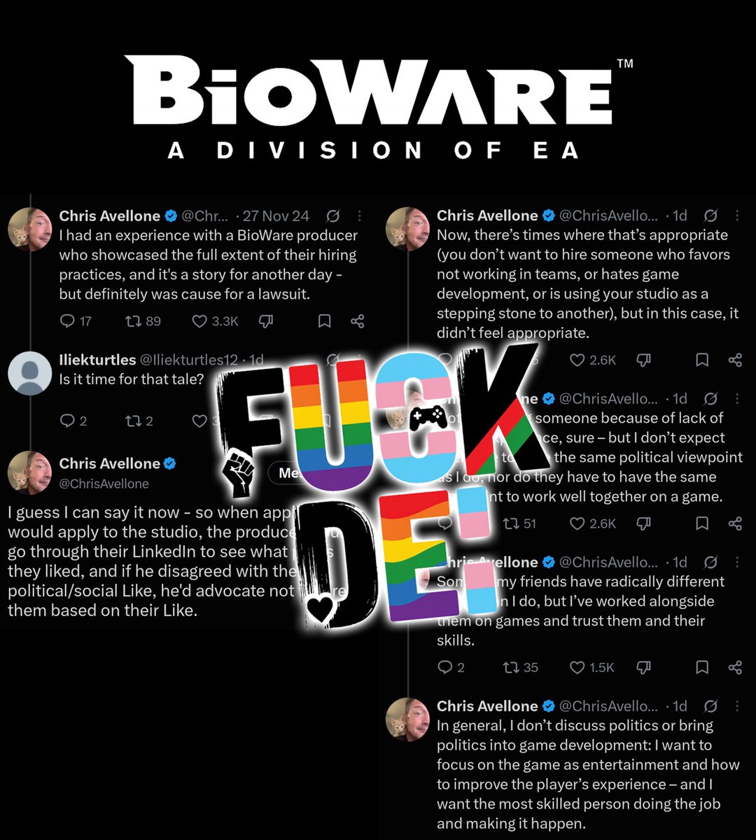 SWT_Channel's tweet photo. As much as it pains me to say it, the modern BioWare got exactly what they deserved and what EA planned for them.

BioWare founders we stood by for 20 years were chased off by DEI invaders who "tolerate" only their kind. 🇵🇸🏳️‍⚧️

Their legacy is three major flops and a 6 year Mass Effect trailer that never materialized. Everything they/them touch from D&D to Star Wars and BioWare turns to... 💩 

Those narcissists gaslight fans and never take responsibility for their blunders. Every problem is external - capitalism, bigotry, Trump. 

There isn't a single financially successful WOKE idea or a game. It tells you everything you need to know what gamers love.

Let's not pretend like BioWare's axing happened out of blue. The writing was on the wall.
