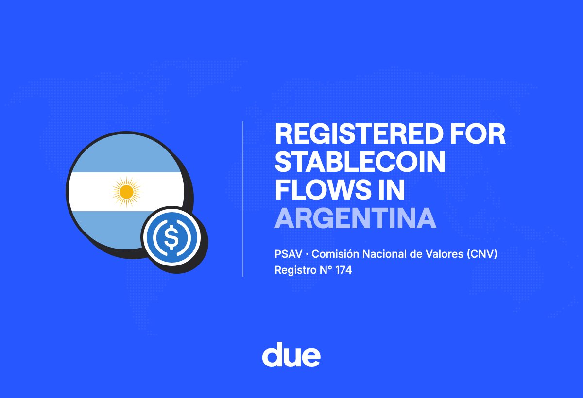 due_network's tweet photo. Due is now registered with Argentina's CNV as a Virtual Asset Service Provider (PSAV) 🇦🇷  

USDC/USDT brokerage and stablecoin flows into and out of Argentina, through one API.  

Next up: ARS virtual accounts, pay-ins and payouts. https://t.co/gmp4gOMlDn