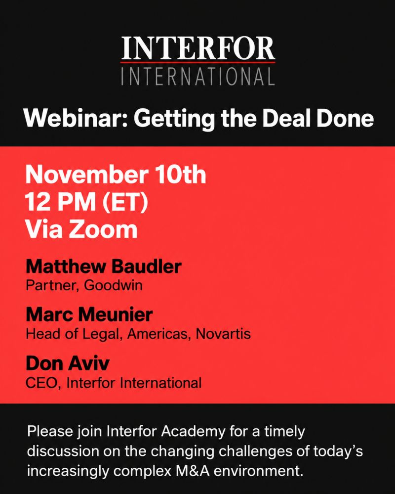 InterforInt's tweet photo. As today's M&A environment becomes increasingly complex, Interfor Academy is bringing together experts from Goodwin and Novartis for our next webinar, Getting the Deal Done, on November 10th at 12 PM ET.

Technology, cybersecurity #threats, geopolitical uncertainty, and regulatory challenges are changing how buyers and sellers evaluate transactions. With more information available than ever, identifying the risks that truly matter has become increasingly challenging.

Joining the discussion:
𖧹 Matthew Baudler: Partner, @Goodwin
𖧹 Marc Meunier: Head of Legal, Americas, @Novartis

Moderated by @Selllikeaspy Jeremy Hurewitz, Head of Interfor Academy.

We'll explore what buyers need to understand beyond traditional legal and financial due diligence, how to uncover risks that may not be apparent in the data room, and how companies can make better-informed decisions throughout the deal process.

November 10 | 12 PM ET | Via Zoom

Register here https://t.co/OmpGlJ7YBa