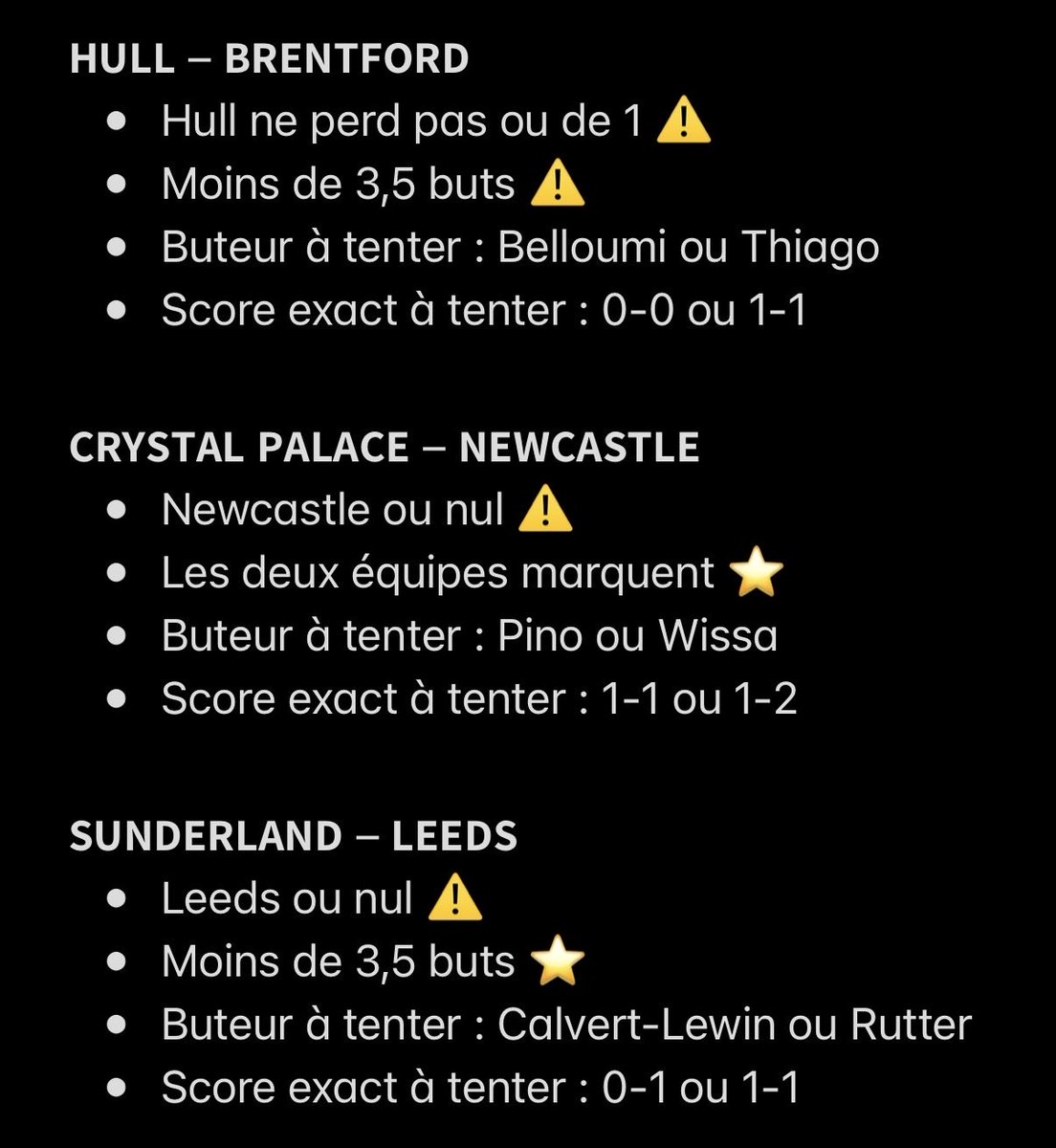 NtkPronos's tweet photo. 🏴󠁧󠁢󠁥󠁮󠁧󠁿 Mes avis PREMIER LEAGUE ! 

⚠️ Match à éviter
⭐️ Petite confiance
⭐️⭐️ Bonne confiance

❤️ Pense au p’tit LIKE pour le travail https://t.co/Nj8fCpPDmg
