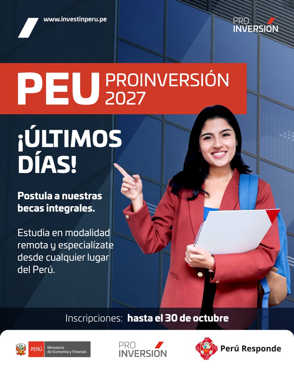 ProInversionPe's tweet photo. 🗓️ ¡Últimos días! Postula hasta el 30 de octubre al PEU PROINVERSIÓN 2027 y especialízate en Asociaciones Público-Privadas bajo el modelo 5.0.

👉🏽 Aprovecha esta formación integral y gratuita en modalidad remota, diseñada para estudiantes de los tres últimos ciclos, egresados o personas por egresar este 2026 en las carreras requeridas, desde cualquier región del país.

🧑🏽‍💻 Conoce más detalles y postula en: https://t.co/kGcnFUBbvL